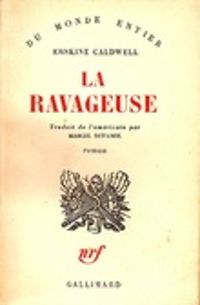 Erskine Caldwell - La ravageuse