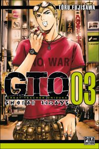 Couverture du livre GTO Shônan 14 Days - Toru Fujisawa