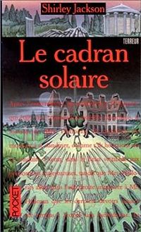 Shirley Jackson - Le Cadran solaire