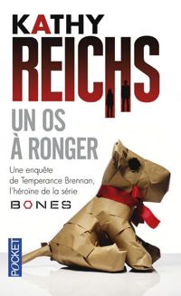 Kathy Reichs - Un os à ronger