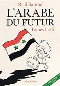 Riad Sattouf - L'Arabe du futur - Coffret, tomes 1 et 2