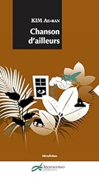 Couverture du livre Chanson d'ailleurs - Ae Ran Kim