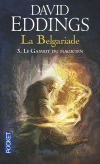 Couverture du livre Le Gambit du magicien - David Eddings