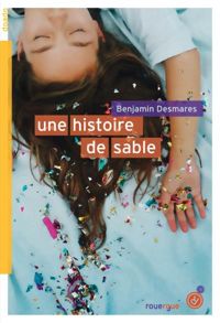 Benjamin Desmares - Une histoire de sable