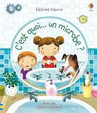 Couverture du livre C'est quoi... un microbe ? - Katie Daynes