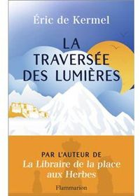 Ric De Kermel - La traversée des lumières