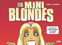 Couverture du livre Les minis blondes - Dzack  - Gerard Guero