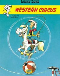 Morris - René Goscinny - Western Circus