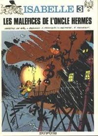 Couverture du livre Les maléfices de l'oncle Hermès - Will  - Andre Franquin - Yvan Delporte - Raymond Macherot