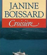 Couverture du livre Croisière - Janine Boissard