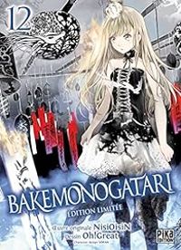  Nisioisin -  Oh Great - Bakemonogatari