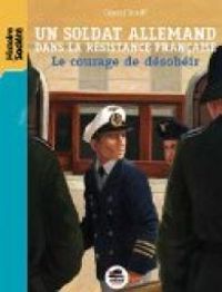 Couverture du livre Un soldat allemand dans la Résistance française  - Gerard Streiff