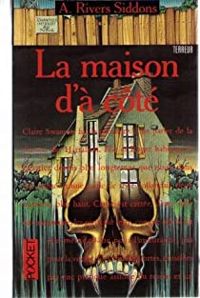 Couverture du livre La maison d'à côté - Anne Rivers Siddons