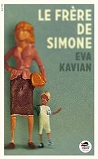 Couverture du livre Le frère de Simone - Eva Kavian