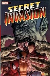 Couverture du livre Secret Invasion (Intégrale) - Brian Michael Bendis - Leinil Francis Yu