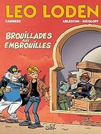 Christophe Arleston - Loic Nicoloff - Serge Carrere - Brouillades aux embrouilles