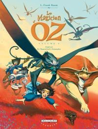 Couverture du livre Le Magicien d'Oz T03 - David Chauvel - Enrique Fernandez