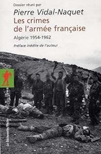 Couverture du livre Les crimes de l'armée française - Pierre Vidal Naquet