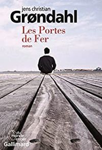 Jens Christian Grondahl - Les portes de fer