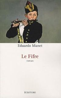 Eduardo Manet - Le fifre