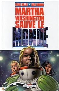 Dave Gibbons - Sauve le monde