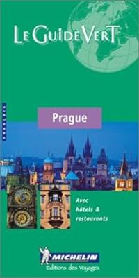 Couverture du livre Guide Vert Prague - Guide Michelin