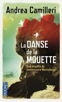 Couverture du livre La Danse de la mouette - Andrea Camilleri