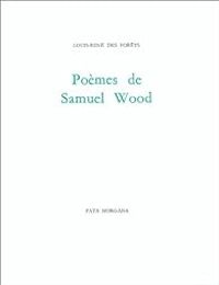 Couverture du livre Poèmes de Samuel Wood - Louis Rene Des Forets