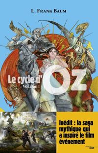 Couverture du livre Le magicien d'Oz, Le merveilleux pays d'Oz - Lyman Frank Baum