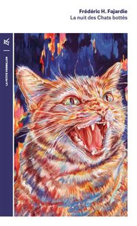 Couverture du livre La nuit des Chats bottés - Frederic H Fajardie