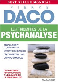 Couverture du livre Les triomphes de la psychanalyse - Pierre Daco - Daco Pierre