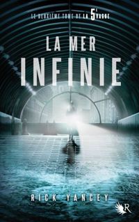 Couverture du livre La mer infinie - Rick Yancey