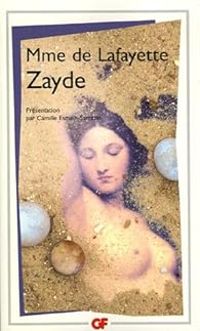 Couverture du livre Zayde : Histoire espagnole - Madame De La Fayette