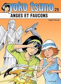 Couverture du livre Anges et faucons - Roger Leloup