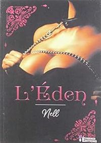 Couverture du livre L'Eden - Nell 