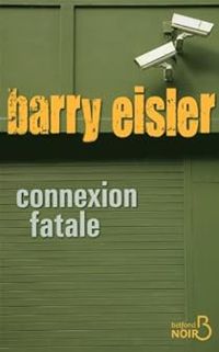 Barry Eisler - Connexion fatale