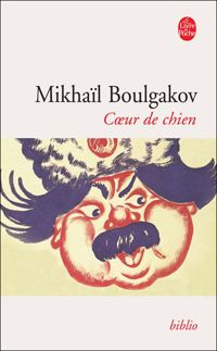 Couverture du livre Coeur de chien - Mikhail Boulgakov