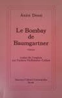 Anita Desai - Le Bombay de Baumgartner