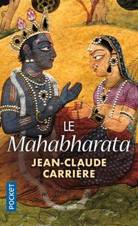 Jean-claude Carrière - Le Mahabharata