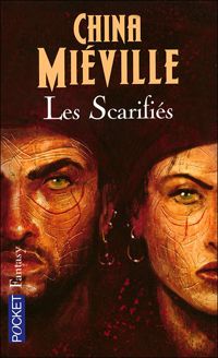 China Mieville - SCARIFIES