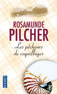 Rosamunde Pilcher - Les pêcheurs de coquillages