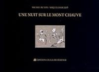 Couverture du livre Une nuit sur le mont Chauve - Michel Butor - Miquel Barcelo