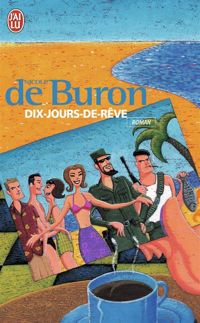 Couverture du livre Dix jours de rêve - Nicole De Buron