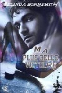 Couverture du livre Ma plus belle victoire - Belinda Bornsmith