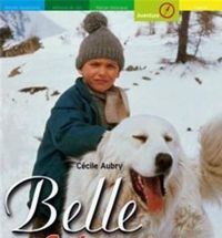 Couverture du livre Belle et Sébastien - Cecile Aubry