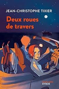 Couverture du livre Deux roues de travers - Jean Christophe Tixier