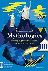 Couverture du livre Mythologies grecque - Florence Noiville - Claude Helft - Anne Tardy - Michele Mira Pons