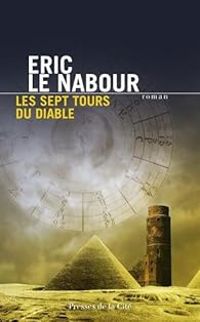 Couverture du livre Les sept tours du diable - Eric Le Nabour