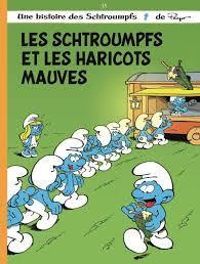 Couverture du livre Les Schtroumpfs et les haricots mauves - Peyo  - Thierry Culliford - Alain Jost