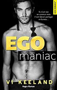 Couverture du livre Egomaniac - Vi Keeland